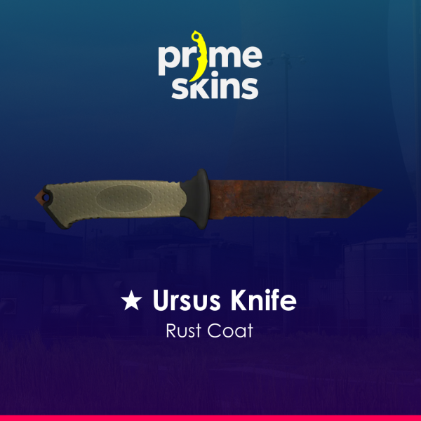 08/11 ★ Ursus Knife | Rust Coat